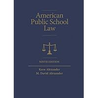 American Public School Law (Higher Education Coursebook)