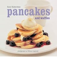 Pancakes and Waffles Pancakes and Waffles Hardcover Paperback