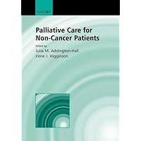 Palliative Care for Non-cancer Patients Palliative Care for Non-cancer Patients Hardcover