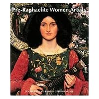 Pre-Raphaelite Women Pre-Raphaelite Women Hardcover Paperback