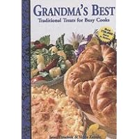 Grandma Today: Traditional Treats for Busy Cooks Grandma Today: Traditional Treats for Busy Cooks Spiral-bound Paperback