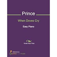 When Doves Cry When Doves Cry Kindle