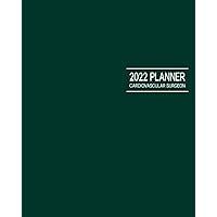 Cardiovascular Surgeon 2022 Planner: January - December Appointment Calendar: Monthly Budget Sheets and Habit Trackers: Pages to Organize Addresses, Passwords and Notes