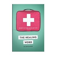 The Healing Word ⛑️ God's Medicine for Your Spirit, Soul, and Body 📖 Booklet by Joyce Meyer