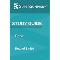 Study Guide: Peak by Roland Smith (SuperSummary)