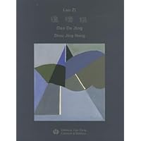 Dao de jing de Lao Zi - énergie originelle (Bilingue Fr - Ch avec Pinyin) (Grand format) Dao de jing de Lao Zi - énergie originelle (Bilingue Fr - Ch avec Pinyin) (Grand format) Paperback