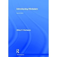 Introducing Hinduism (World Religions) Introducing Hinduism (World Religions) Hardcover Paperback