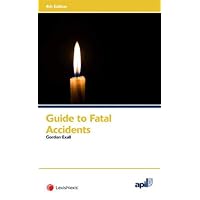 APIL Guide to Fatal Accidents