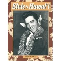 Elvis in Hawaii Elvis in Hawaii Paperback Kindle