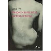 Riesgo y causas de la anorexia (Spanish Edition) Riesgo y causas de la anorexia (Spanish Edition) Paperback