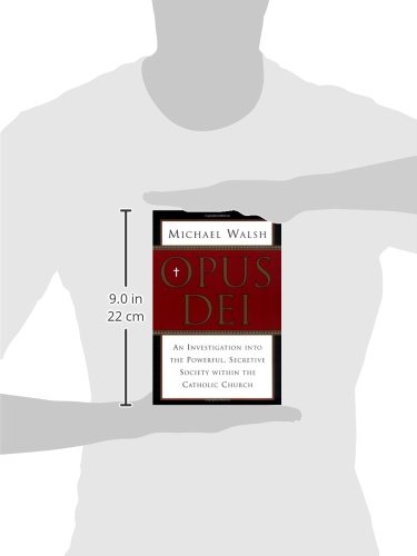 Opus Dei: An Investigation into the Powerful Secretive Society within the Catholic Church