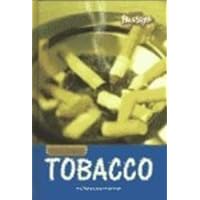 Tobacco (Freestyle, Teen Issues) Tobacco (Freestyle, Teen Issues) Library Binding Paperback
