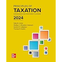 Loose Leaf for Principles of Taxation for Business and Investment Planning 2024 Edition
