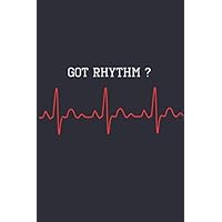 Got Rhythm: Cool Cardiologist journal | EKG ECG Cardiac Cardiology Nurse Gift | Funny Heartbeat Gift | Blank Lined Ruled 6 x 9 110 Page Notebook