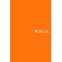 Small Sketch Pad 4x6: Orange Mini Simple Sketch Book for Drawing: Tiny Sketchpad Pocket Journal for Sketching and Doodling, 64 Pages