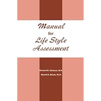 Manual For Life Style Assessment Manual For Life Style Assessment Paperback Kindle Hardcover