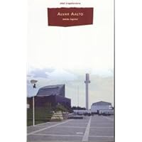 Alvar Aalto (Arquitectura) (Spanish Edition) Alvar Aalto (Arquitectura) (Spanish Edition) Paperback