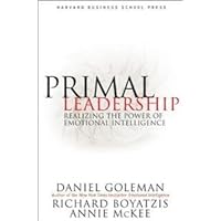 Primal Leadership: Learning to Lead with Emotional Intelligence Primal Leadership: Learning to Lead with Emotional Intelligence Audible Audiobook Kindle Hardcover Paperback Audio CD