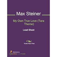 My Own True Love (Tara Theme) My Own True Love (Tara Theme) Kindle Sheet music