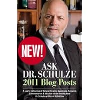 Ask Dr. Schulze 2011 Blog Posts