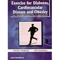 Exercise for Diabetes, Cardiovascular Disease and Obesity (A Weight-Loss Management)