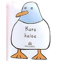 Koro Kaioa (Plisti - Plasta) (Basque Edition)
