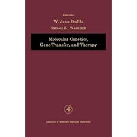 Molecular Genetics, Gene Transfer, and Therapy (ISSN Book 40) Molecular Genetics, Gene Transfer, and Therapy (ISSN Book 40) Kindle Hardcover
