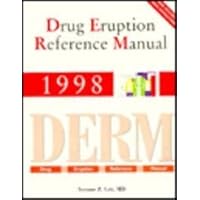 Drug Eruption Reference Manual 1998 Drug Eruption Reference Manual 1998 Paperback