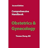 Comprehensive Handbook Obstetrics and Gynecology Comprehensive Handbook Obstetrics and Gynecology Leather Bound