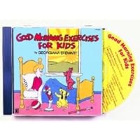 Good Morning Exercises for Kid Good Morning Exercises for Kid Audio Cassette Audio CD