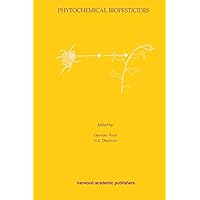 Phytochemical Biopesticides (Advances in Biopesticide Research, Book 1) Phytochemical Biopesticides (Advances in Biopesticide Research, Book 1) Kindle Hardcover Ring-bound