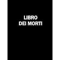 LIBRO PARROCCHIALE DEI MORTI: Un libro per archiviare i dati delle persone morte in parrocchia | copertina rigida | 21x28 cm (Italian Edition)