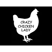 Crazy Chicken Lady 6