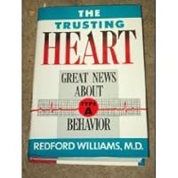 The Trusting Heart The Trusting Heart Hardcover