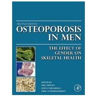 Osteoporosis in Men: The Effects of Gender on Skeletal Health