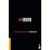 No logo (Spanish Edition) by Naomi Klein (2011-09-02) No logo (Spanish Edition) by Naomi Klein (2011-09-02) Paperback Mass Market Paperback