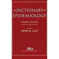 A Dictionary of Epidemiology A Dictionary of Epidemiology Paperback Hardcover