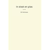 In sloot en plas (Classic Books) (Dutch Edition) In sloot en plas (Classic Books) (Dutch Edition) Paperback