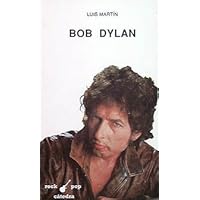Bob Dylan (Rock/pop Catedra) (Spanish Edition) Bob Dylan (Rock/pop Catedra) (Spanish Edition) Paperback