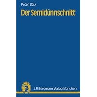 Der Semid????nnschnitt (German Edition) by P. B????ck (1984-01-01)