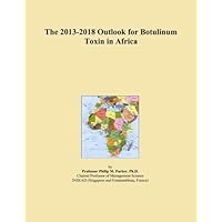 The 2013-2018 Outlook for Botulinum Toxin in Africa