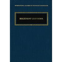 Malignant Lymphoma (Monographs in Pathology)