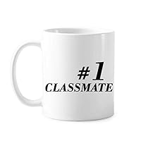 Number.1 Classmate Graduation season Mug Pottery Ceramic Coffee Porcelain Cup Tableware