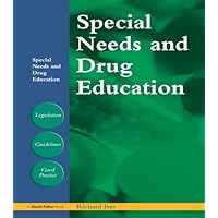 Special Needs and Drug Education (nasen spotlight) Special Needs and Drug Education (nasen spotlight) Kindle Hardcover Paperback