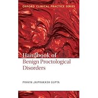 Handbook Of Benign Proctological Disorders (Ocpsmed) P