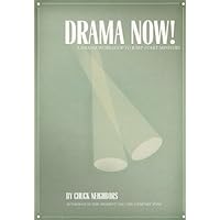 Drama Now!: A Drama Workshop to Jump-start Ministry Drama Now!: A Drama Workshop to Jump-start Ministry Paperback