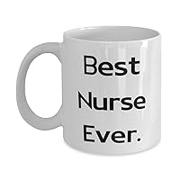 Inspirational Nurse Gifts, Best Nurse Ever, Surprise 11oz 15oz Mug For Coworkers, Cup From Colleagues, Nurse gift ideas, Nurses week gift ideas, Thank you gifts for nurses, Unique nurse gifts