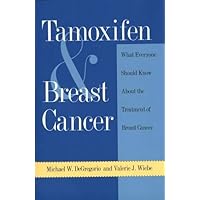 Tamoxifen and Breast Cancer (Yale Fastback Series) Tamoxifen and Breast Cancer (Yale Fastback Series) Hardcover Paperback