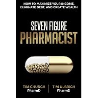 Seven Figure Pharmacist - v2