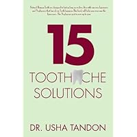 15 Toothache Solutions 15 Toothache Solutions Kindle Paperback
